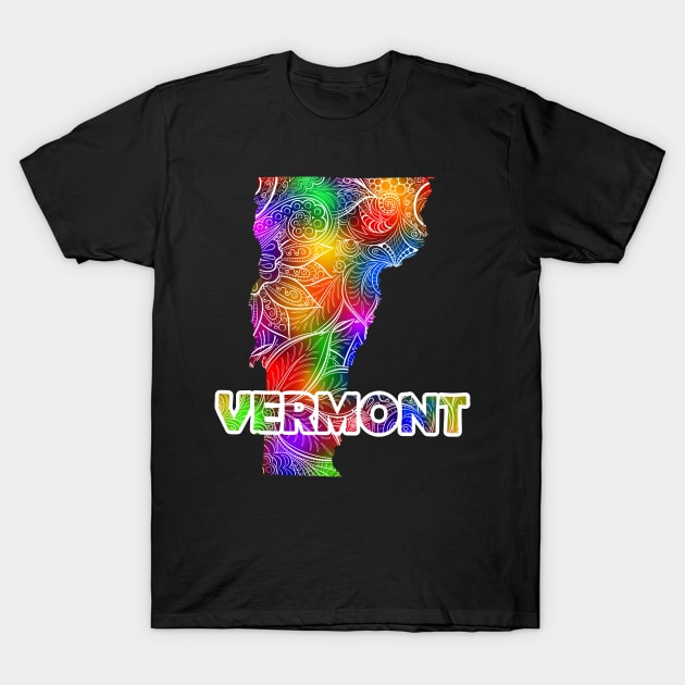 Colorful mandala art map of Vermont with text in multicolor pattern T-Shirt by Happy Citizen